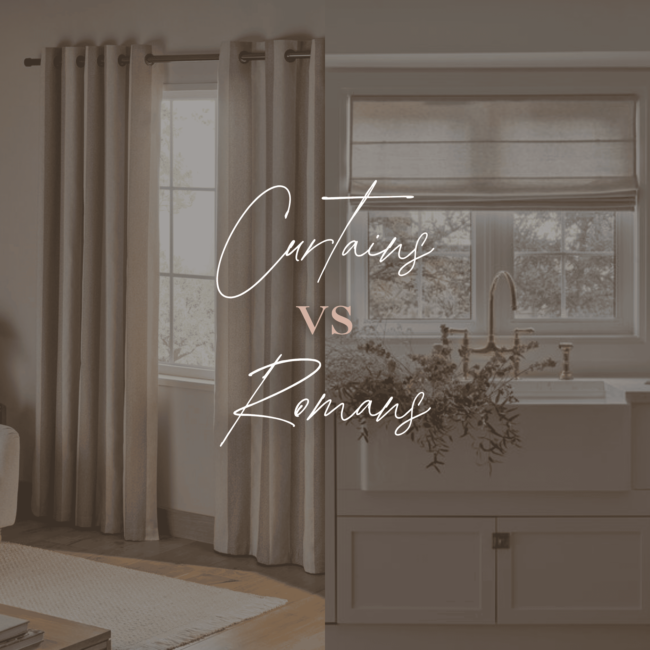 Curtains vs Romans